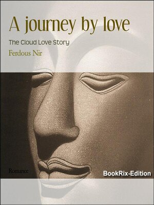cover image of A journey by love